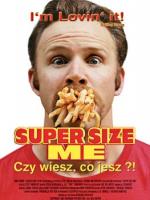   / Super Size Me (2004)