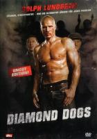   / Diamond Dogs (2008)