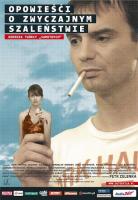    / Pribehy obycejneho silenstvi (2005)