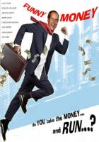   / Funny Money (2005)