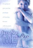   / Freeze Me (2000)