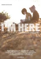   / I'm Here (2010)