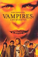  2:   / Vampires: Los Muertos (2001)