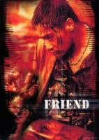  / Chingoo / Friend (2001)