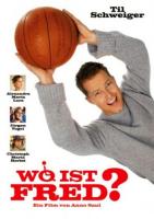   / Wo ist Fred!? (2006)