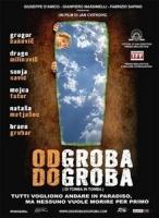     / Odgrobadogroba (2005)