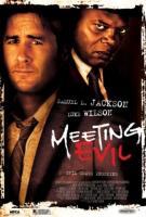    / Meeting Evil (2012)