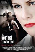  / The Perfect Assistant (2008)