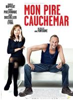     / Mon pire cauchemar (2011)