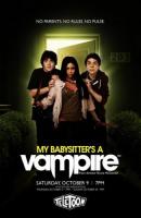  - / My Babysitters a Vampire (2010)