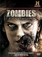 :   / Zombies: A Living History (2011)