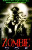    / Zombie Cop (1991)