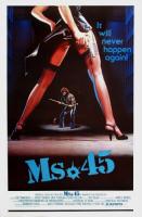   /  45  / Ms. 45 (1981)