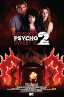   - 16:  2 / My Super Psycho Sweet 16: Part 2 (2010)