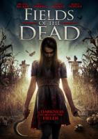    / Fields of the Dead (2014)
