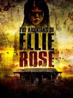    / The Haunting of Ellie Rose (2015)